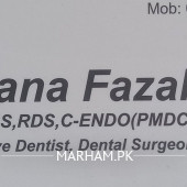 Dentist in Sheikhupura - Dr. Sana Fazal